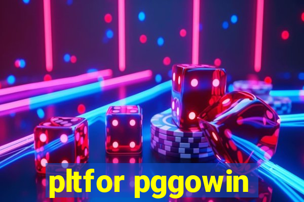 pltfor pggowin